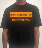 Right Over The Top T-Shirt (Block)